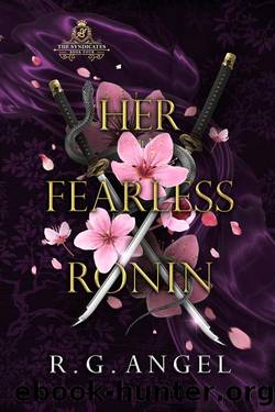 Her Fearless Ronin: A japanese Mafia Romance by R.G. Angel