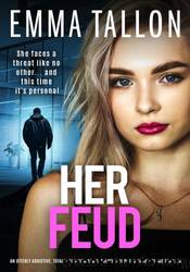 Her Feud by Emma Tallon