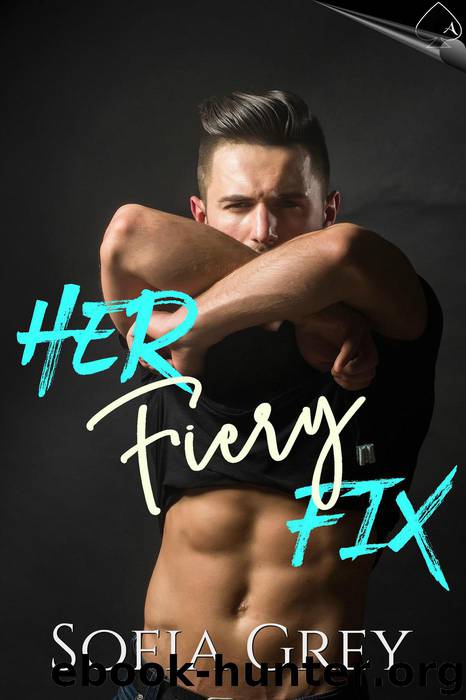 Her Fiery Fix by Sofia Grey