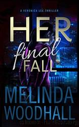 Her Final Fall by Melinda Woodhall