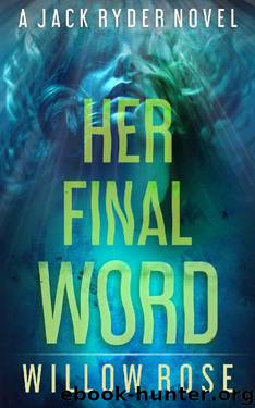 Her Final Word by Willow Rose