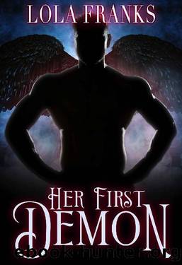 Her First Demon by Lola Franks