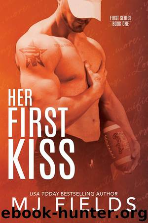 Her First Kiss_Londons story by MJ Fields