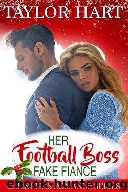Her Football Boss Fake Fiance by Taylor Hart