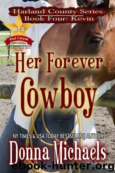Her Forever Cowboy (Harland County Series Book 4) by Donna Michaels