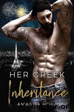 Her Greek Inheritance (The Greek Brothers Book 1) by Amanda Horton