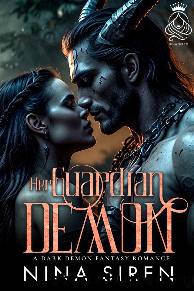 Her Guardian Demon: A Dark Demon Fantasy Romance by Siren Nina