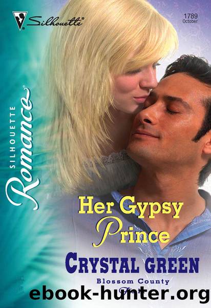 Her Gypsy Prince by Crystal Green