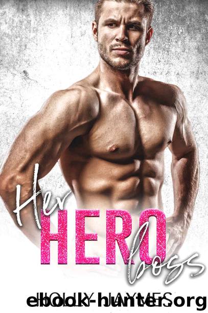 Her Hero Boss by Jaymes Holly