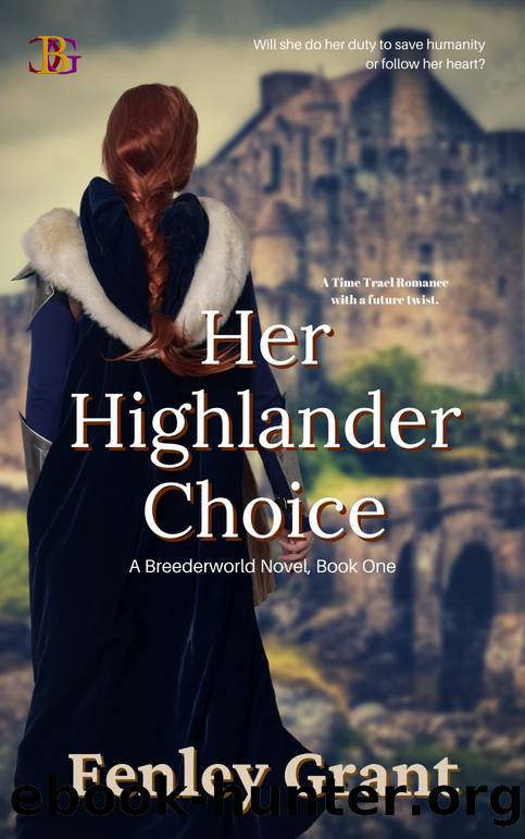 Her Highlander Choice by Fenley Grant