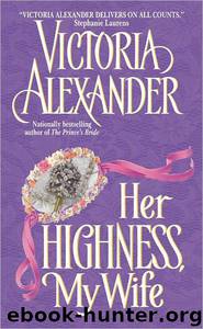 Her Highness, My Wife by Victoria Alexander
