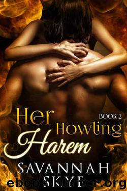 Her Howling Harem: Book Two by Savannah Skye