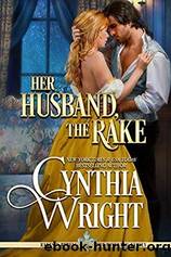 Her Husband, the Rake by Cynthia Wright