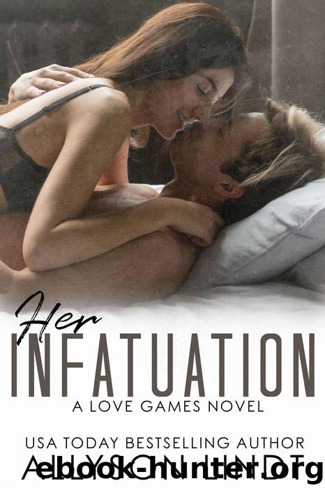 Her Infatuation (Love Games, #6) by Allyson Lindt