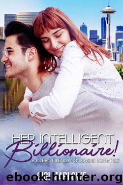 Her Intelligent Billionaire: A Clean Friends to Lovers Romance (Billionaire Tech Tycoons & Titans Book 4) by Gigi Marlowe