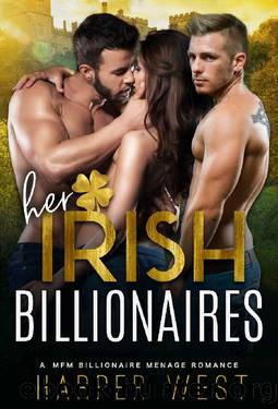 Her Irish Billionaires by Harper West