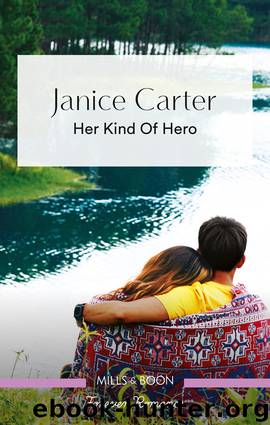 Her Kind of Hero by Janice Carter