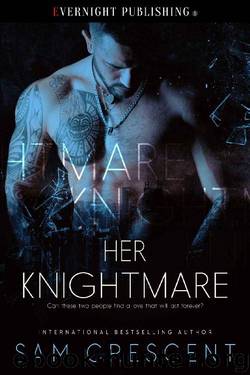Her Knightmare by Sam Crescent
