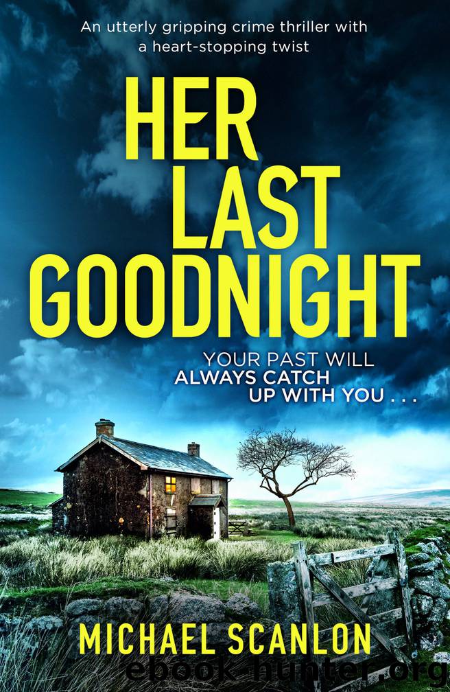 Her Last Goodnight by Scanlon Michael