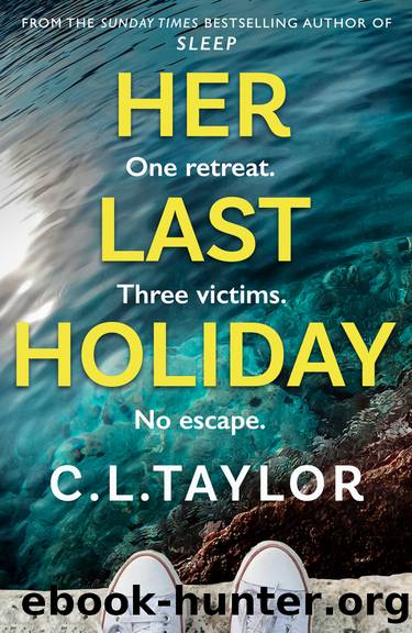Her Last Holiday by C.L. Taylor