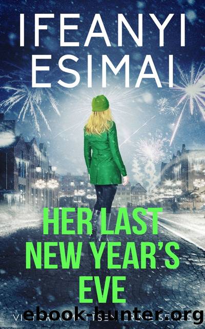 Her Last New Year's Eve by Ifeanyi Esimai