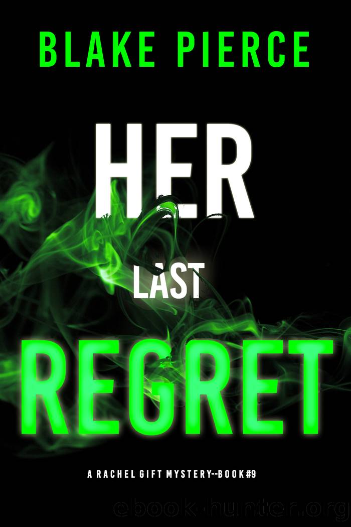 Her Last Regret by Blake Pierce