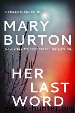 Her Last Word by Mary Burton