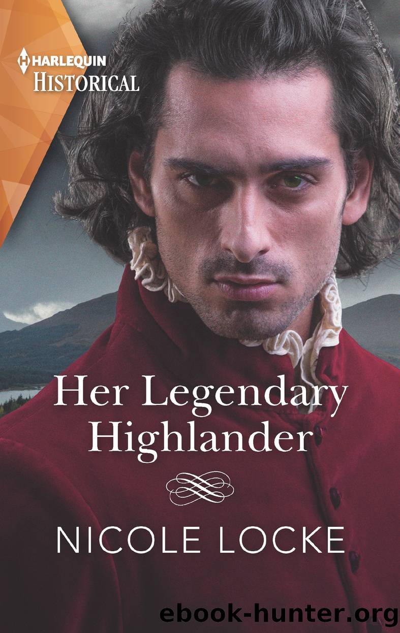Her Legendary Highlander by Nicole Locke