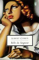 Her Lover (Belle de Seigneur) by Albert Cohen