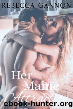 Her Maine Attraction: A Small Town Romance (Pine Cove Book 1) by Rebecca Gannon