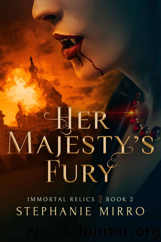 Her Majesty's Fury by Stephanie Mirro