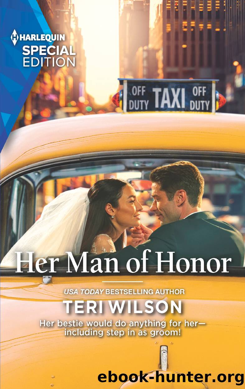 Her Man of Honor by Teri Wilson