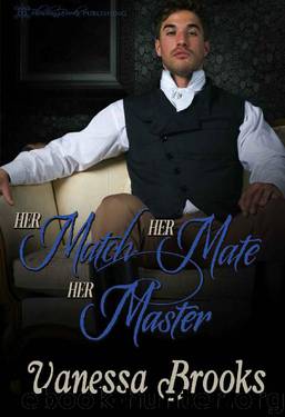 Her Match, Her Mate, Her Master by Vanessa Brooks