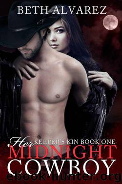 Her Midnight Cowboy (Keeper's Kin Book 1) by Beth Alvarez