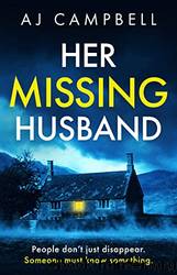 Her Missing Husband by Campbell A. J