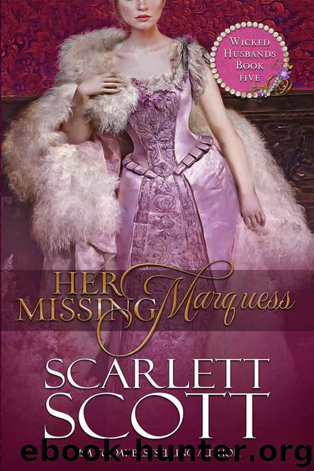 Her Missing Marquess by Scott Scarlett