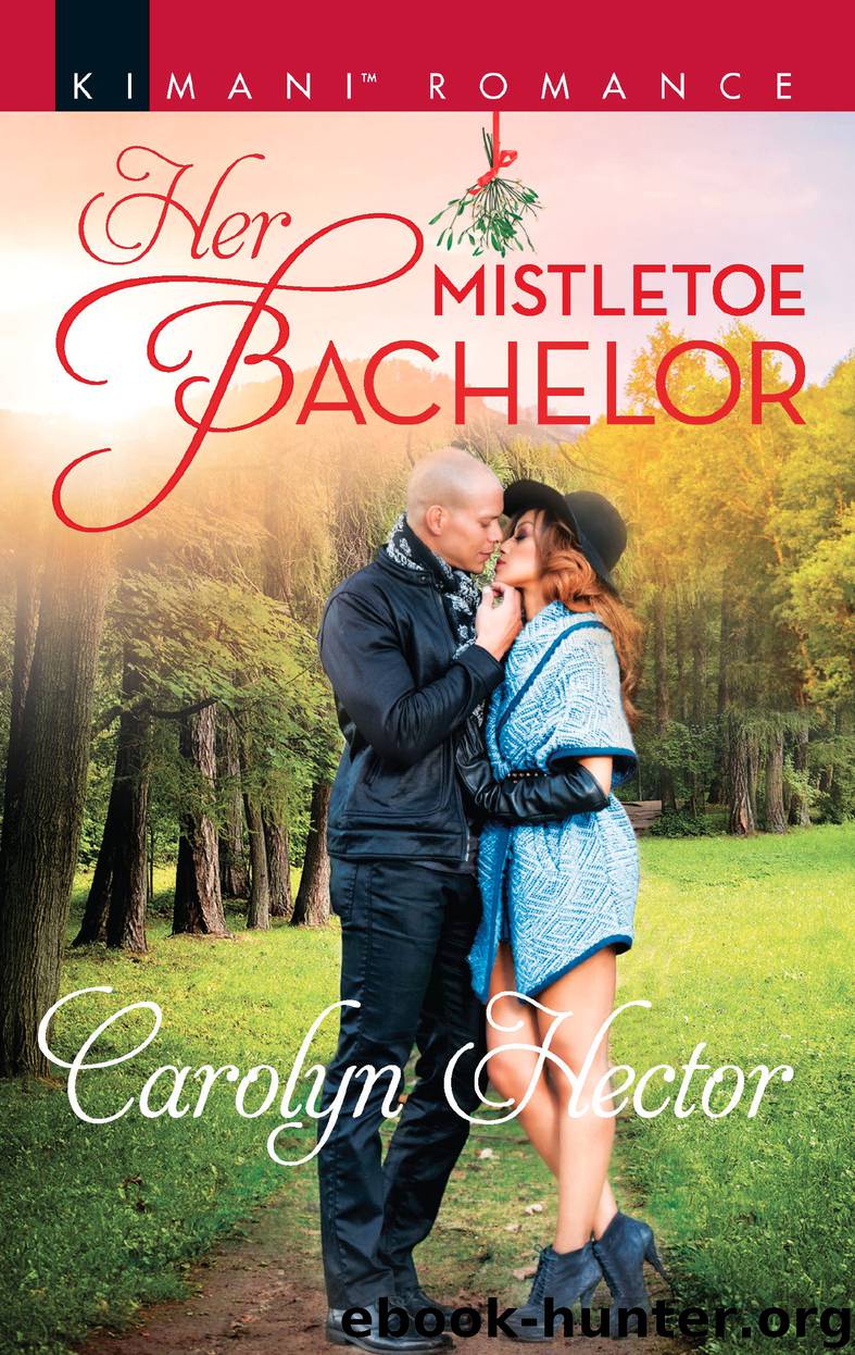 Her Mistletoe Bachelor by Carolyn Hector