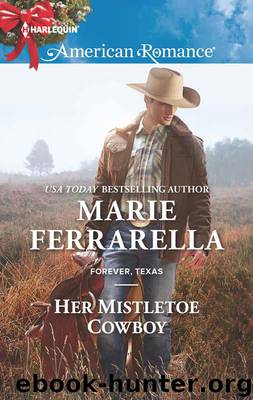 Her Mistletoe Cowboy by Ferrarella Marie