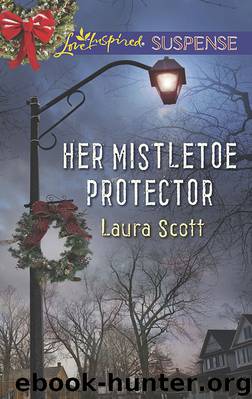 Her Mistletoe Protector by Laura Scott