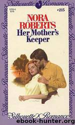 Her Mother's Keeper by Nora Roberts