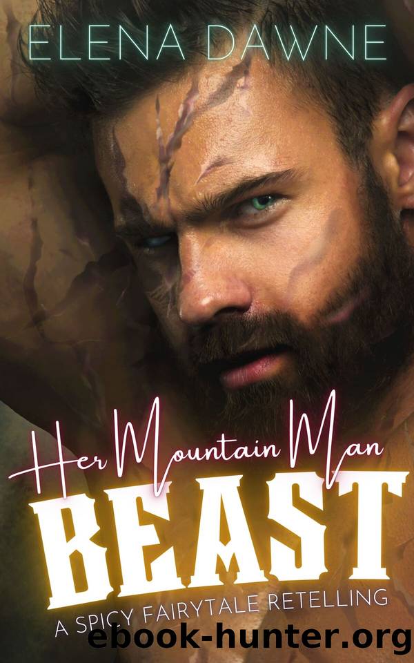 Her Mountain Man Beast by Dawne Elena