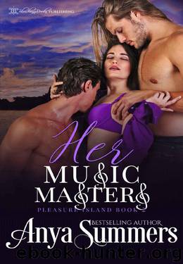 Her Music Masters (Pleasure Island Book 2) by Anya Summers