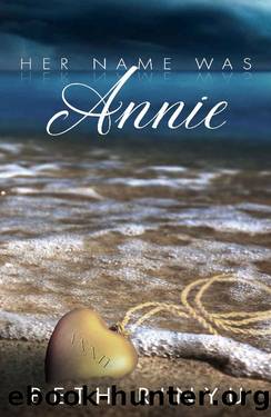 Her Name Was Annie by Beth Rinyu