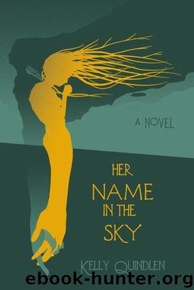 Her Name in the Sky by Quindlen Kelly