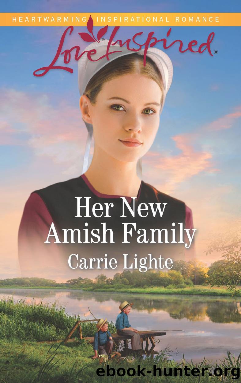 Her New Amish Family--A Fresh-Start Family Romance by Carrie Lighte