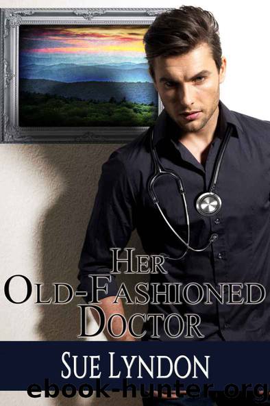 Her Old-Fashioned Doctor by Sue Lyndon