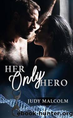 Her Only Hero by Judy Malcolm