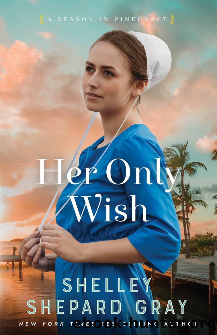 Her Only Wish by Shelley Shepard Gray