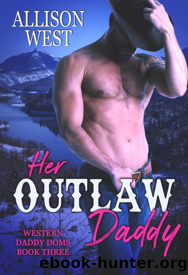 Her Outlaw Daddy by Allison West