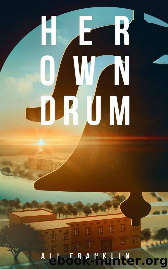 Her Own Drum (Haverwood College Book 1) by Ali Franklin